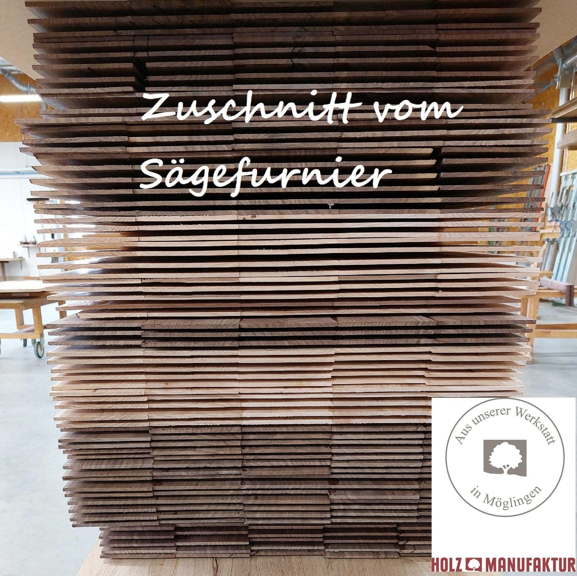 Holzmanufaktur Sägefurnier Starkfurnier  Dickfurnier 3-4mm